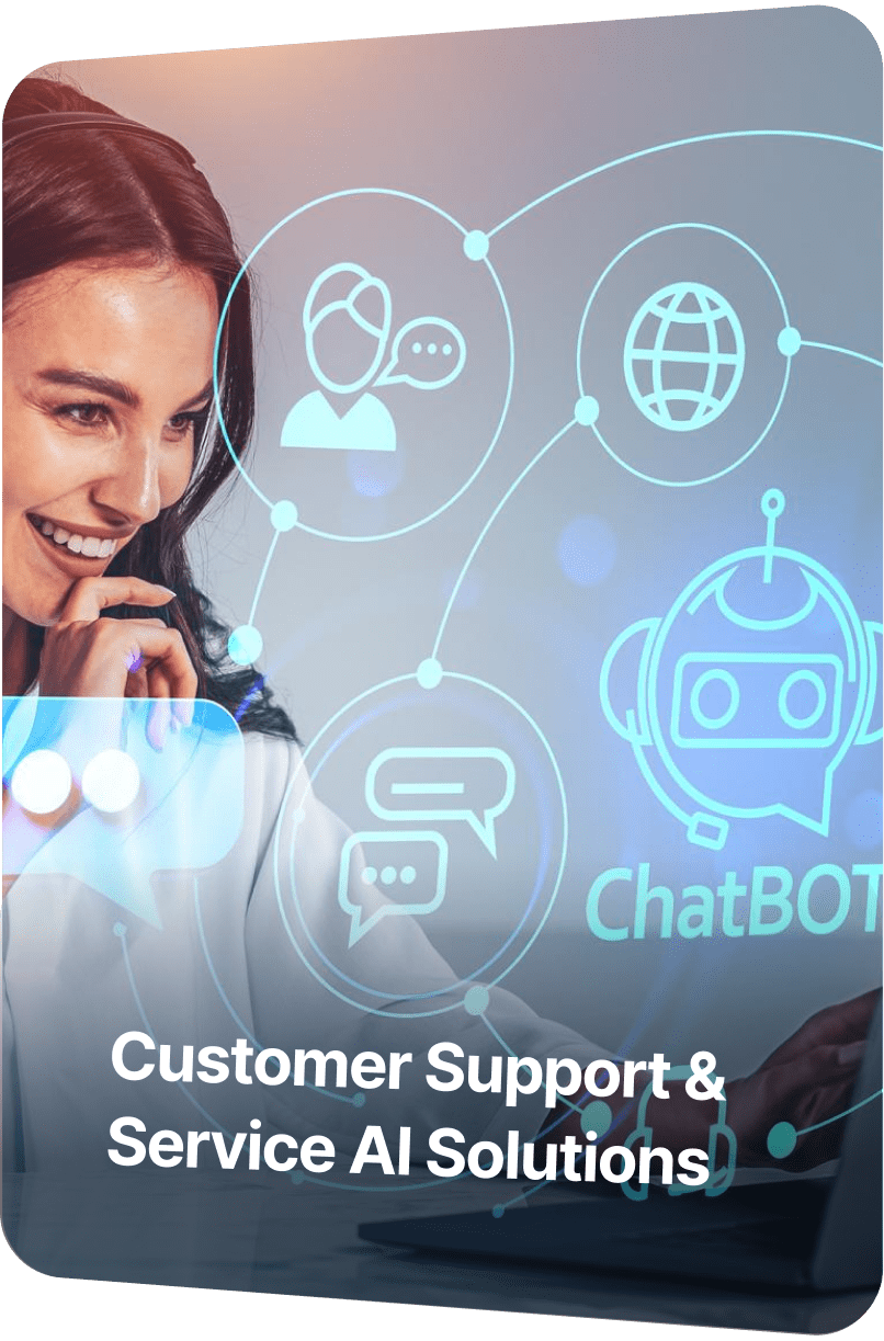 Customer Support & Service AI Solutions